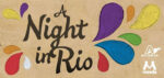 A-NIGHT-IN-RIO