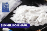 ten million dollar drug haul