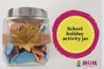 School holiday activity jar