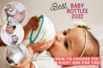 best baby bottles for 2022