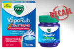 Vicks VapoRub product recall