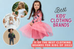 Best-Kids-Clothing-Brands-2023
