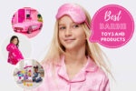 Best Barbie Toys 2023