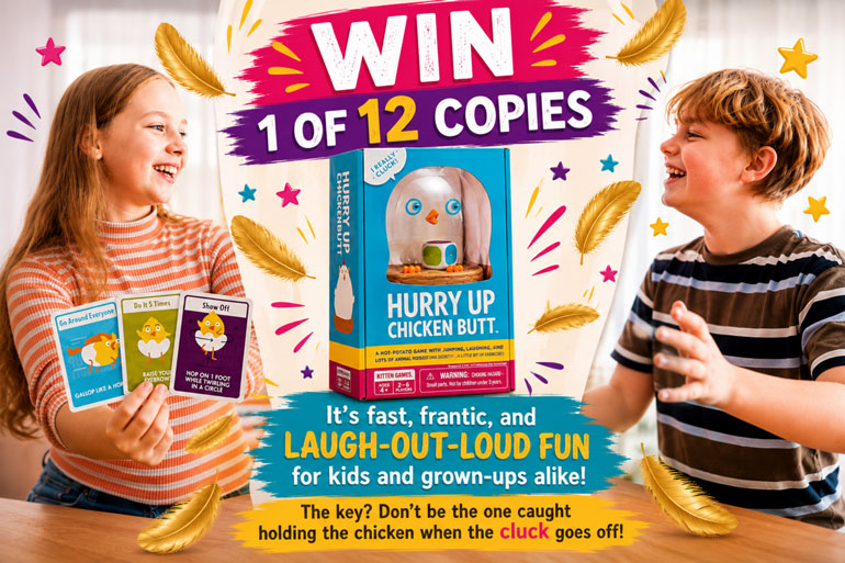 WIN: Hurry Up Chicken Butt … the Cluckin’ Crazy Game That’ll Ruffle Your Feathers! Win a Copy of Hurry Up Chicken Butt
